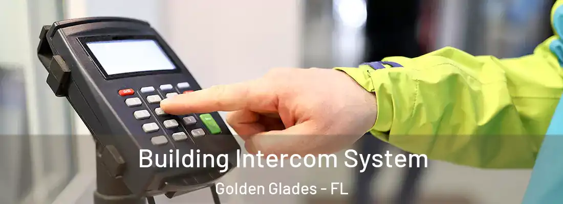  Building Intercom System Golden Glades - FL