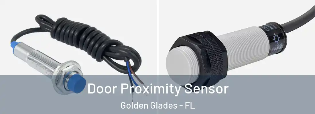  Door Proximity Sensor Golden Glades - FL