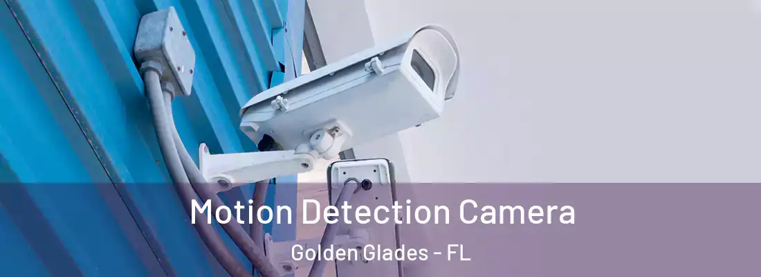  Motion Detection Camera Golden Glades - FL