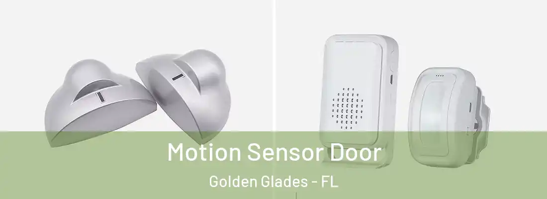  Motion Sensor Door Golden Glades - FL